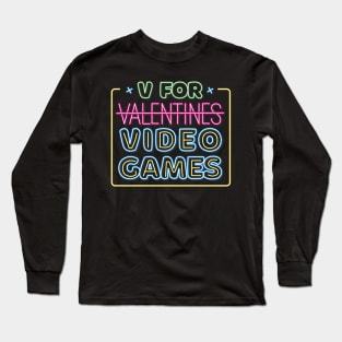 V Is for Victory: Neon Video Game Fun! Long Sleeve T-Shirt